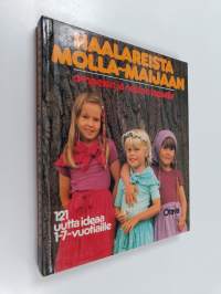 Haalareista Molla-Maijaan : ompelen ja neulon lapselle - ompelen ja neulon lapselle