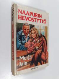 Naapurin hevostyttö