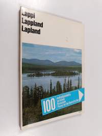100 matkailukohdetta - turistmål - Reiseziele - Places for the Tourist to See Lappi : Lappland = Lappland = Lapland