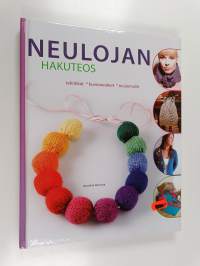 Neulojan hakuteos : tekniikat, kuvioneuleet, neulemallit