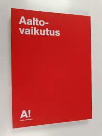 Aalto-vaikutus = The Aalto Effect