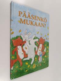 Pääsenkö mukaan?