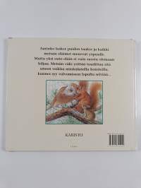 Metsän väki ei saa unta