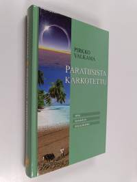 Paratiisista karkotettu : opas Raamatun alkulukuihin