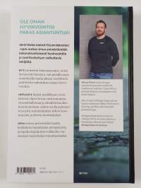 Kehittävän harjoittelun perusteet : opas tulokselliseen kuntoliikuntaan - Opas tulokselliseen kuntoliikuntaan (UUSI)