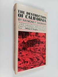 The Destruction of California