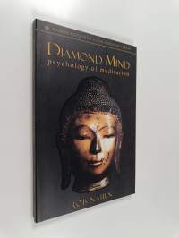 Diamond Mind - A Psychology of Meditation