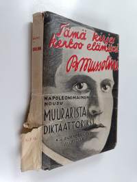 Mussolini : elämänkerta