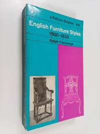 English furniture styles : from 1500 to 1830