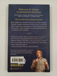 Tänään kaikki on huonosti, mutta huomenna...
