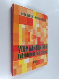 Voimaantuminen työyhteisön haasteena