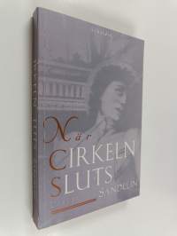 När cirkeln sluts : roman