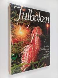 Julboken : maten, traditionerna, pysslet, läsningen, visorna