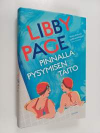 Pinnalla pysymisen taito