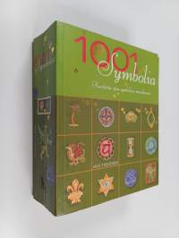 1001 symbolia : kuvitettu opas symbolien maailmaan