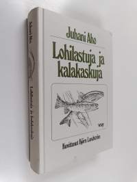 Lohilastuja ja kalakaskuja