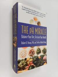 The pH miracle: balance your diet, reclaim your health