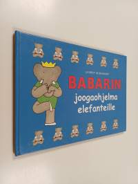 Babarin joogaohjelma elefanteille