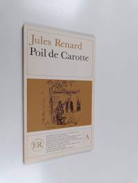Poil de Carotte : Piece en l&#039;acte