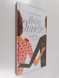 Malja onnelle! : Sanoja yhteiselle tielle