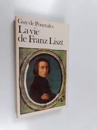 La vie de Franz Liszt