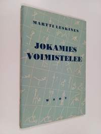 Jokamies voimistelee