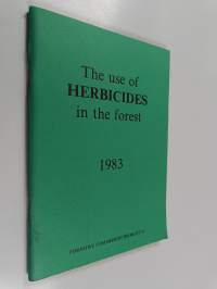 The Use of Herbicides in the Forest 1983