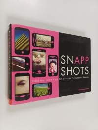 Snapp shots : using smartphone apps for inventive photographic results