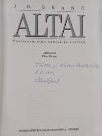 Altai : vaellusvuosina nähtyä ja elettyä (signeerattu, tekijän omiste)
