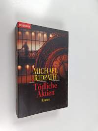 Tödliche Aktien - Roman