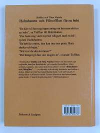 Halmhatten och filttofflan får en bebi