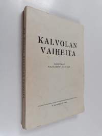 Kalvolan vaiheita