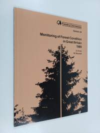 Monitoring of Forest Condition in Great Britain 1989