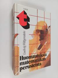 Huomautuksia matematiikan perusteista