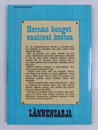 Lännensarja 6/1986 : Hornan henget vaativat kostoa