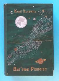 Auf zwei Planeten - Volksausgabe. Auflage: 42-44 Tausend.  (Scifi, klassikko