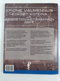 Epione valmennus Kokeet kotona ja aineistovastaaminen 2015