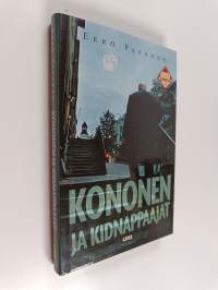 Kononen ja kidnappaajat (signeerattu, tekijän omiste)