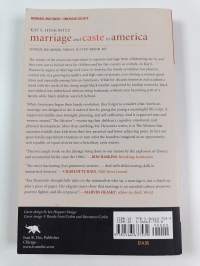 Marriage and Caste in America - Separate and Unequal Families in a Post-marital Age