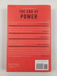 The end of power : from boardrooms to battlefields and churches to states, why being in charge isn&#039;t what it used to be