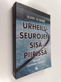 Urheiluseurojen sisäpiirissä : tarinat tunteen takana