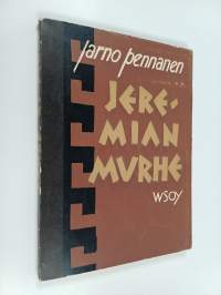 Jeremian murhe : runosarja