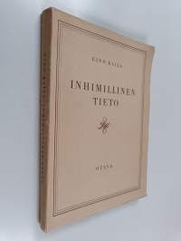 Inhimillinen tieto : mitä se on ja mitä se ei ole
