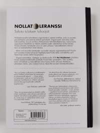 Nollatoleranssi : taltuta tuloksen tuhoojat