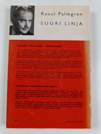 Suuri linja : Arwidssonista vallankumouksellisiin sosialisteihin : kansallisia tutkielmia