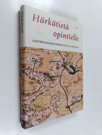 Härkätietä opintielle : Castren-suvun henkilöitä ja vaiheita