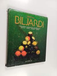 Biljardi : historia - välineet - tekniikka - säännöt