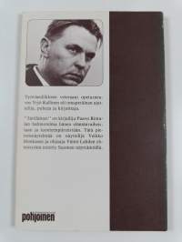 Jättiläinen : suomalaisen miehen, ajattelijan 15.6.1886 - 1.1.1976 eläneen Yrjö Kallisen muotokuva