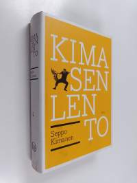 Kimasen lento (signeerattu, tekijän omiste)