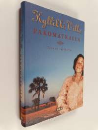 Pakomatkalla : toinen lokikirja